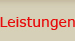 Leistungen
