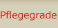 Pflegestufen